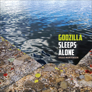 Godzilla Sleeps Alone LP by Viggo Mortensen